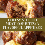Cheesy Stuffed Meatloaf Bites Recipe