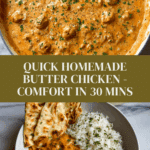 Quick & Easy Homemade Butter Chicken Recipe