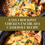 Crockpot Chicken Enchilada Casserole Recipe