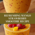 Mango Strawberry Smoothie Recipe