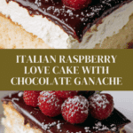 Italian Vanilla Raspberry Love Cake Recipe