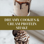 Cookies and Cream Protein Shake Recipe