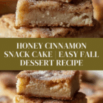 Cozy and Sweet Honey Cinnamon Dessert Recipe