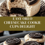Oreo Cheesecake Cookie Cups Recipe