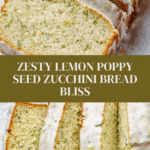 Lemon Poppy Seed Zucchini Bread Recipe