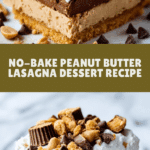 No-Bake Peanut Butter Lasagna Recipe